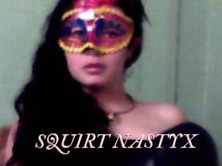 SQUIRT_NASTYX
