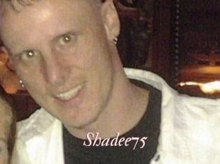Shadee75