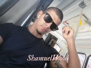 ShamuelWood