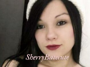 SherryBatecute