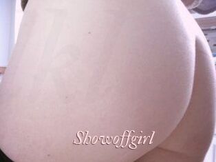 Showoffgirl