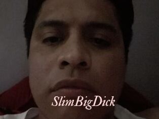 SlimBigDick