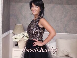 SmoothKaleigh