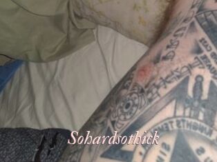Sohardsothick
