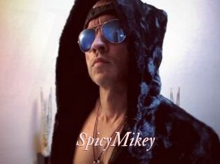 SpicyMikey