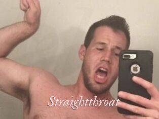 Straightthroat