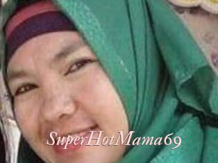 SuperHotMama69