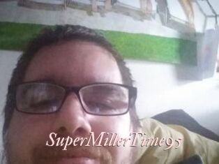 SuperMillerTime95