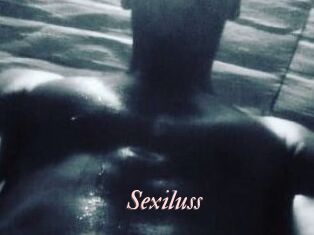 Sexiluss