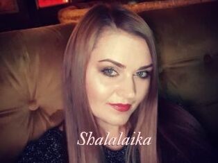 Shalalaika