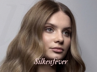 Silkenfever