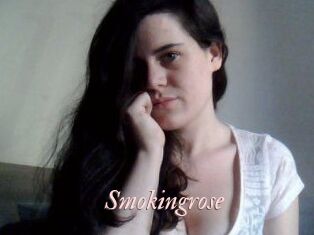 Smokingrose