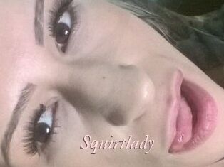 Squirtlady