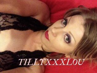 TILLYXXXLOU