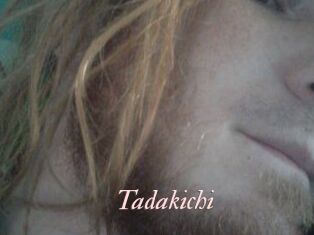 Tadakichi