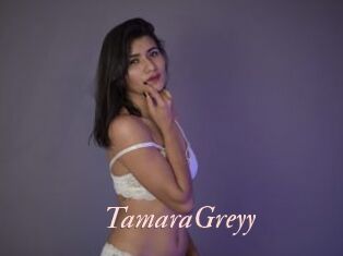 TamaraGreyy