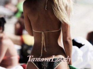 TamaraLovely