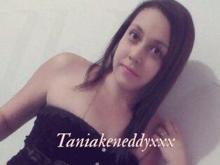 Taniakeneddyxxx