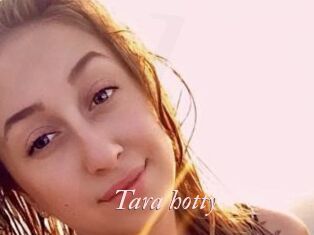 Tara_hotty