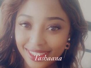 Tashaana