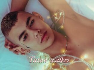 Tatan_walker