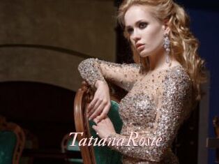 TatianaRosie