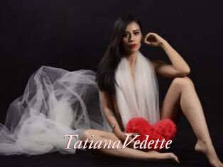 TatianaVedette