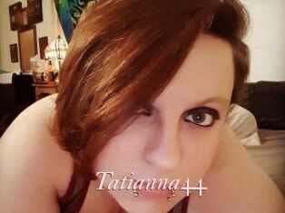 Tatianna44