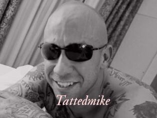 Tattedmike