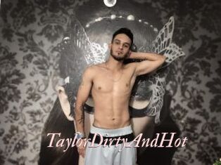 TaylorDirtyAndHot