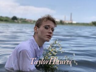 TaylorHaures