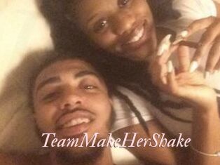 TeamMakeHerShake Leukelol
