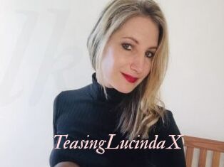 TeasingLucindaX