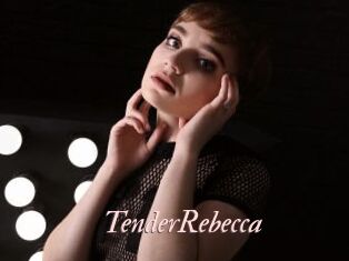 TenderRebecca