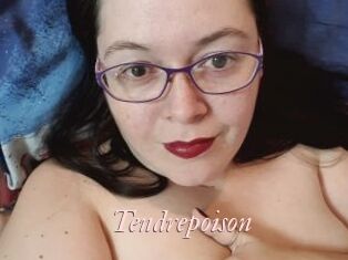 Tendrepoison