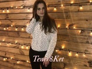 Tener8Ket