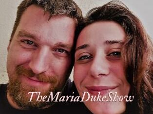 TheMariaDukeShow