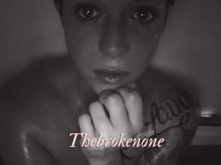 Thebrokenone