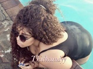 Thickcandyy