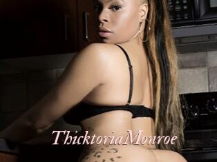 ThicktoriaMonroe