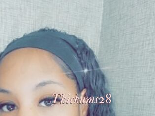 Thickums28