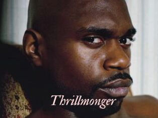 Thrillmonger