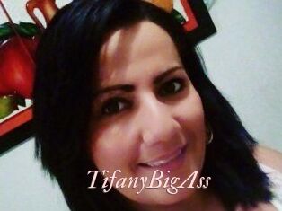 TifanyBigAss Leukelol