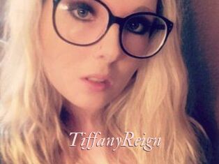 Tiffany_Reign