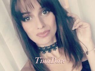 TinaDate