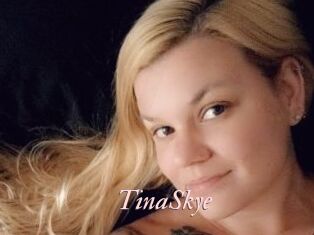 TinaSkye