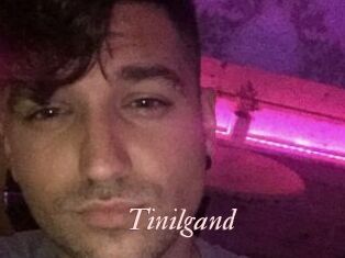 Tinilgand