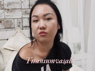 Titaniumvasabi