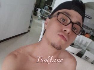 TomJane