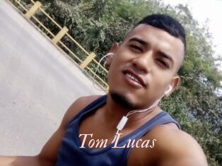 Tom_Lucas Leukelol